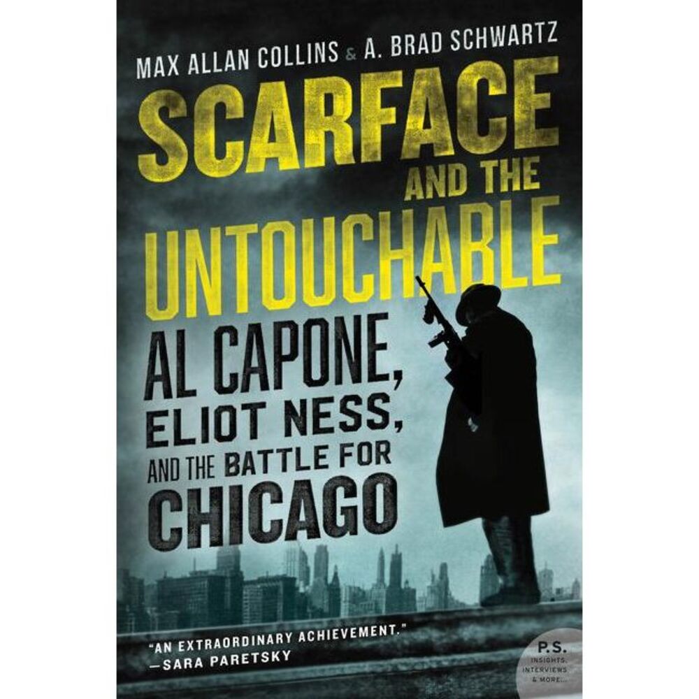 Scarface and the Untouchable -- Max Allan Collins